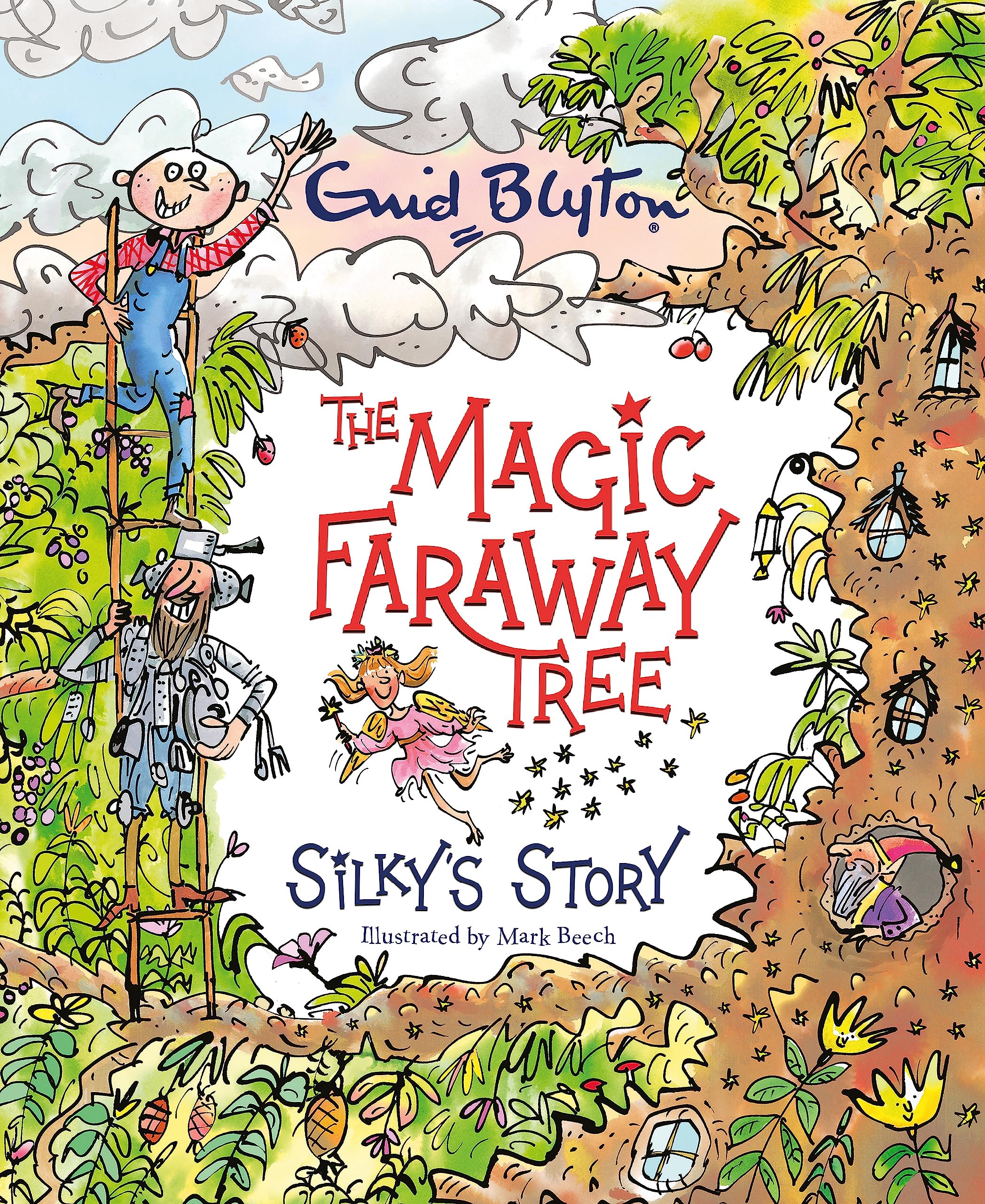 Front cover of the book 'The Magic Faraway Tree: Silky's Story' by Enid Blyton.