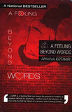 A Feeling Beyond Words (Paperback)Ð   Abhiskek Kothari