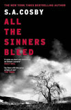 All The Sinners Bleed (Paperback) by S. A. Cosby
