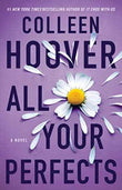 All Your Perfects (Paperback) by Colleen Hoover