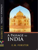 A Passage Of India By E M Forster