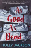 As Good As Dead: Book 3 PaperbackÐ  by Holly Jackson