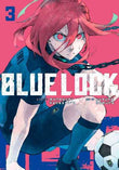 Blue Lock 3 (Paperback)Ð   by Muneyuki Kaneshiro