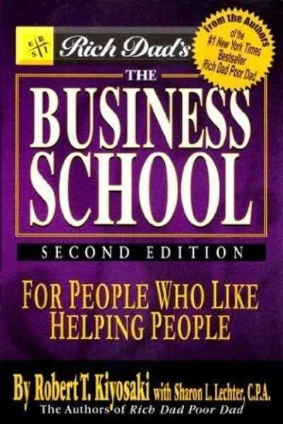 The Business School PaperbackÐ  Robert T. Kiyosaki (Author)