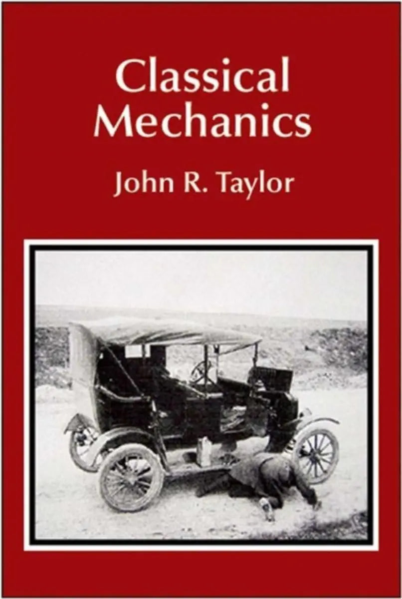 Classical Mechanics hardcover by John R. Taylor Nybookshub