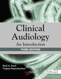 Clinical Audiology: an Introduction – Brad Stach Hardcover |978-1944883713|