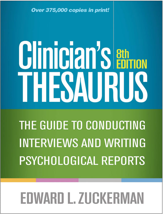 Clinicians Thesaurus Guide to Conducting Interviews and Writing Psychological Reports Wiley