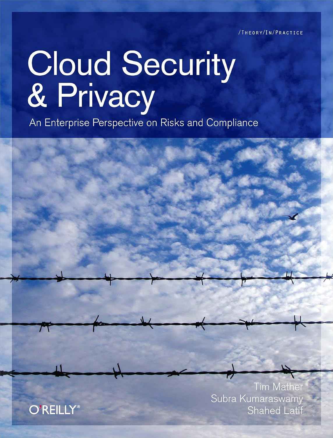 Cloud Security and Privacy: An Enterprise Perspective on Risks and Compliance by Tim Mather – Paperback (ISBN: 9780596802769)