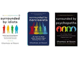 (Combo Pack 3) Surrounded by Idiots + Surrounded by Psychopaths + Surrounded by Narcissists PaperbackÐ  by Thomas Erikson