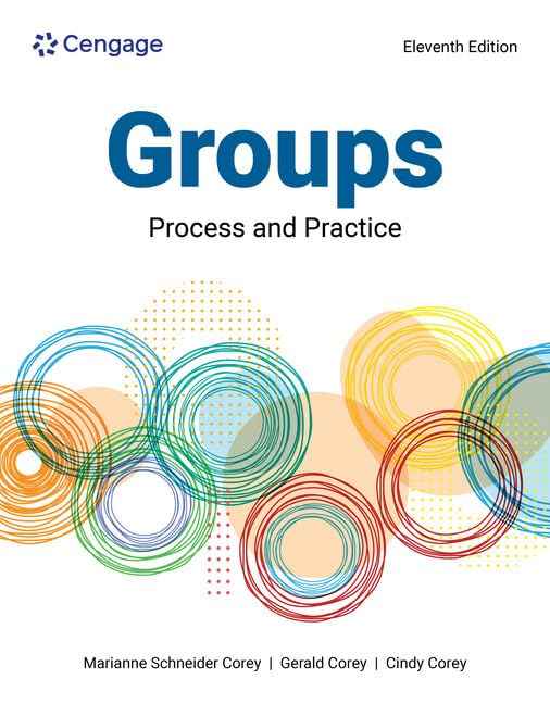 Groups: Process and Practice by Marianne Corey, Gerald Corey & Cindy Corey 11th Edition Paperback (ISBN: 9788214112696)