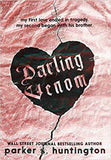 Darling Venom PaperbackÐ  by Parker S Huntington
