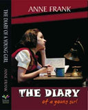 The Diary Of A Young Girl by Anne Frank