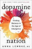 Dopamine Nation (Paperback) by Anna Lembke