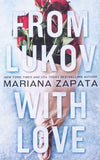 From Lukov with Love PaperbackÐ  by Mariana Zapata