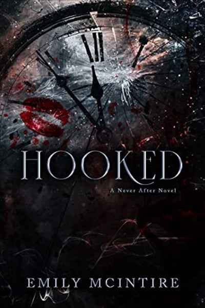 Hooked (Never After) PaperbackÐ  by Emily McIntire