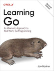 Learning Go: an Idiomatic Approach to Real-World Go Programming 2ed 9781098139292