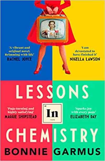 Lessons in Chemistry PaperbackÐ  by Bonnie Garmus