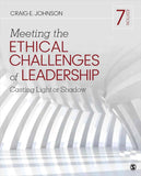 Meeting the Ethical Challenges of Leadership: Casting Light or Shadow 7Ed Paperback 9781544351643