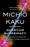 Quantum Supremacy (Paperback) by Michio Kaku