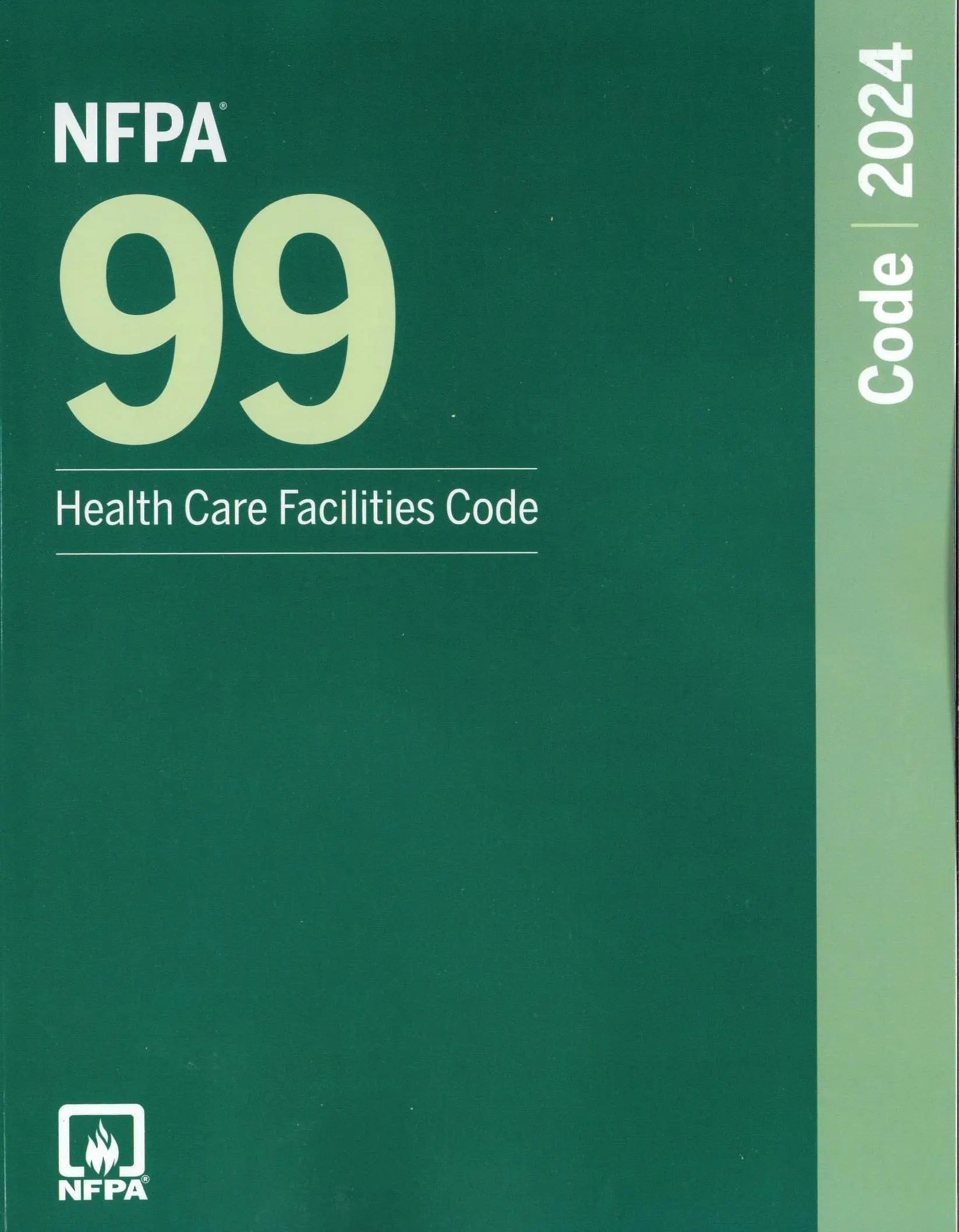 NFPA 99 Health Care Facilities Code 2024 Medical Gas and Hospital Safety Standard