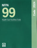 NFPA 99 Health Care Facilities Code 2024 Medical Gas and Hospital Safety Standard