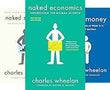 (Combo) Naked Statistics+Naked Economics+Naked Money (Naked Series) (3 Books) (Paperback) by Charles Wheelan