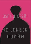 No Longer Human (New Directions Book) (Paperback) By Osamu Dazai