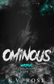OMINOUS: Book II (Ecstasy) PaperbackÐ  by KV Rose