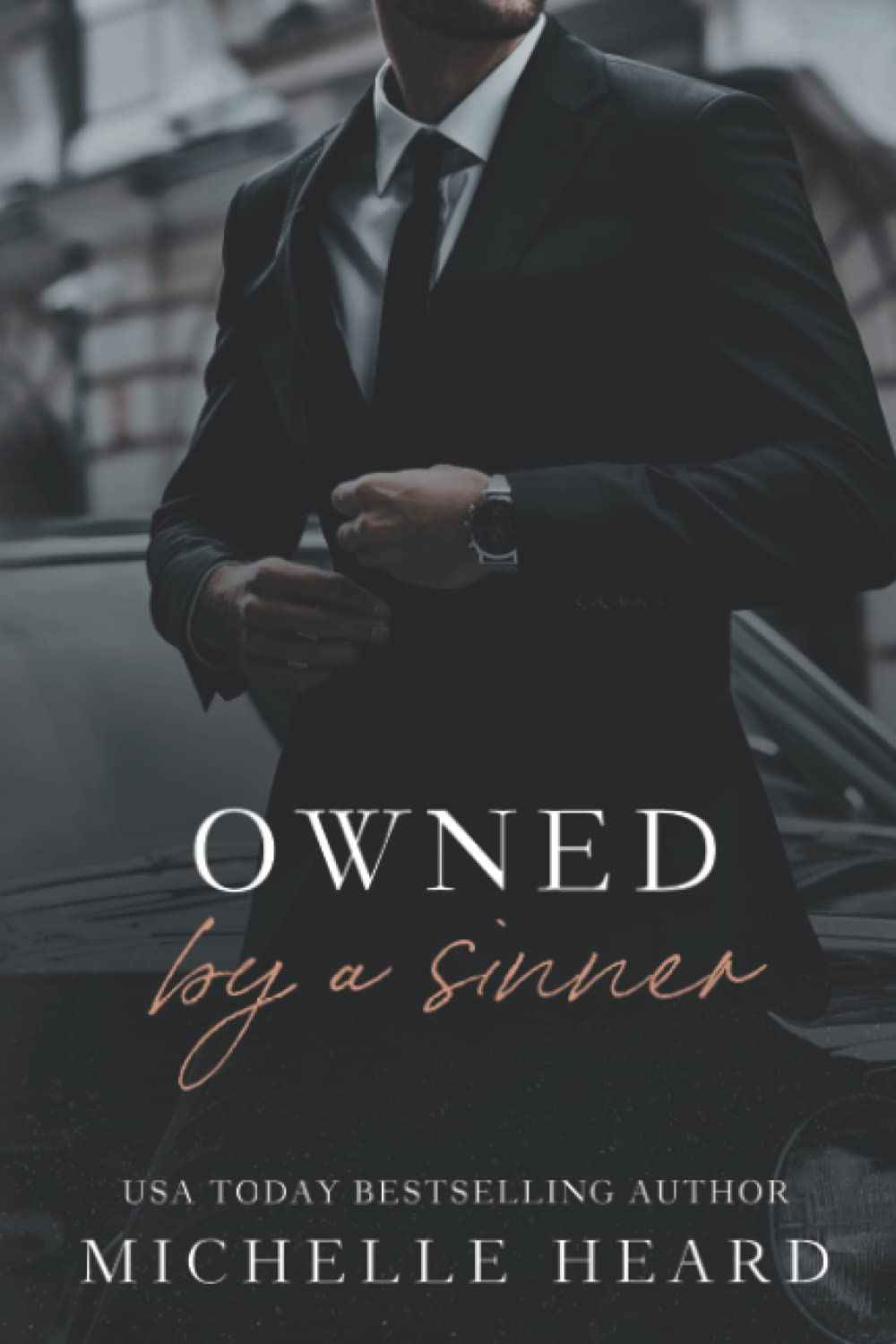 Owned By A Sinner (The Sinners Series) (Paperback)Ð  by Michelle Heard