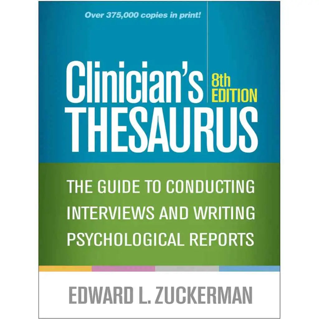Clinician's Thesaurus – Guide to Clinical Interviews & Reports | Paperback
