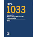 NFPA 1033 (2022) – Fire Investigator Professional Standard Book | 9781455928156 | Paperback