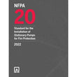 NFPA 20 – Stationary Fire Pumps Installation Standard 2022 | Paperback