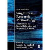 Single Case Research Methodology 3rd Ed – Routledge Textbook | 9781138557130 | Paperback