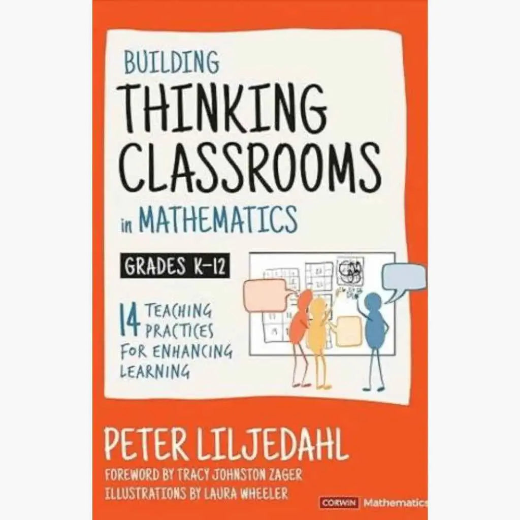 Building Thinking Classrooms in Mathematics (K-12) | Paperback