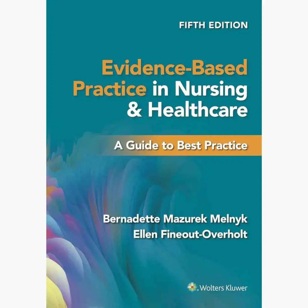 Evidence-Based Practice in Nursing – 5th Edition Guide | Paperback