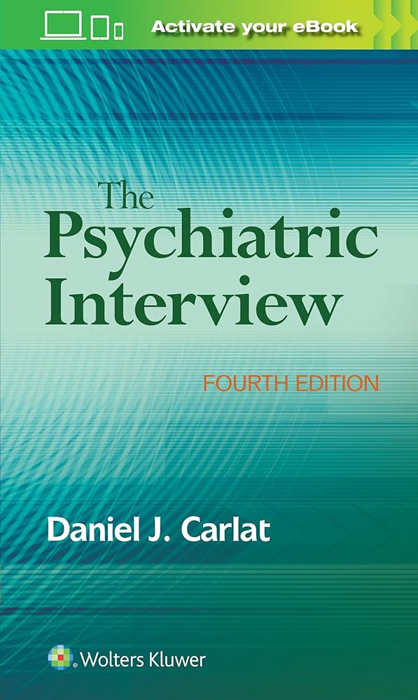 The Psychiatric Interview 4th Edition ISBN: 9781496327710 - NYBooksHub