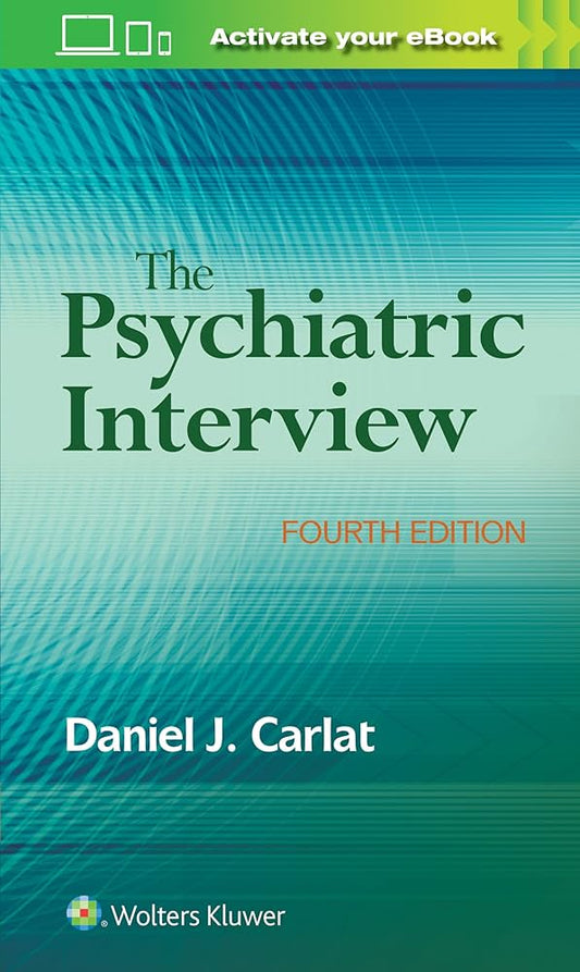 The Psychiatric Interview 4th Edition Mental Health Clinical Guide Book