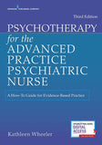 Psychotherapy for the Advanced Practice Psychiatric Nurse: A How-To Guide for Evidence-Based Practice 3rd Edition Paperback NYBOOKSHUB