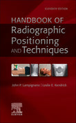 Front cover of the book Handbook of Radiographic Positioning and Techniques, Eleventh Edition, with a dark red background, large white title text, four small clinical images across the center, author names John P. Lampignano and Leslie E.
