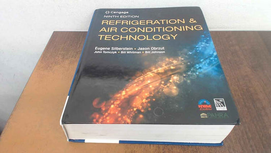 Refrigeration & Air Conditioning Technology (MindTap Course List) 9th Edition Hardcover