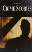 Selected Crime Stories PaperbackÐ  by Maple Press