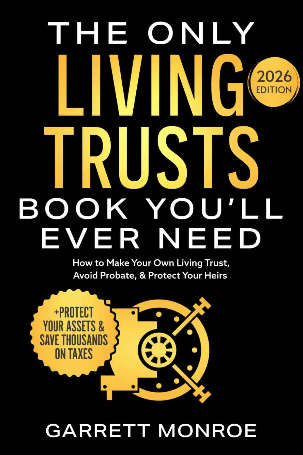 The Only Living Trusts Book You'll Ever Need by Independently Published | Paperback | 979-8324197421 | ES-9798324197421
