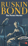 The Perfect Murder PaperbackÐ  Ruskin Bond (Author)