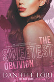 The Sweetest Oblivion: Special Print Edition (Paperback)Ð  by Danielle Lori