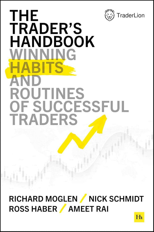 The Trader's Handbook: Winning habits and routines of successful traders – Hardcover (ISBN: 9781804090183)