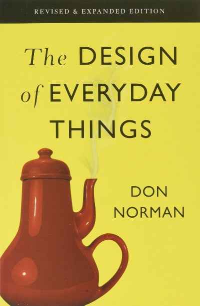 The Design Of Everyday Things PaperbackÐ   by Don Norman