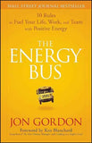 The Energy Bus (Paperback) by Jon Gordon