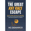 Unscripted - The Great Rat-Race Escape (Paperback) by M J DeMarco
