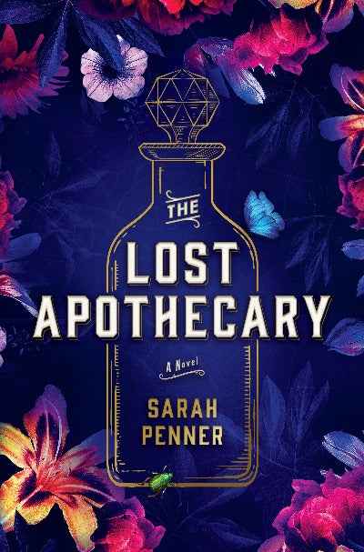The Lost Apothecary (Paperback)Ð  by Sarah Penner  (Author)
