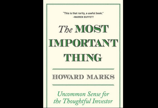 The Most Important Thing PaperbackÐ  by Howard Marks (Author)